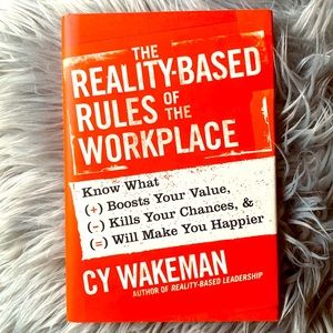The Reality - Based Rules of the Workplace